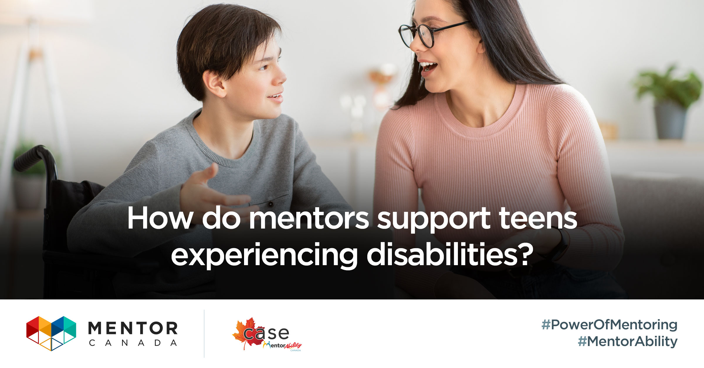 How do mentors support teens experiencing disabilities?