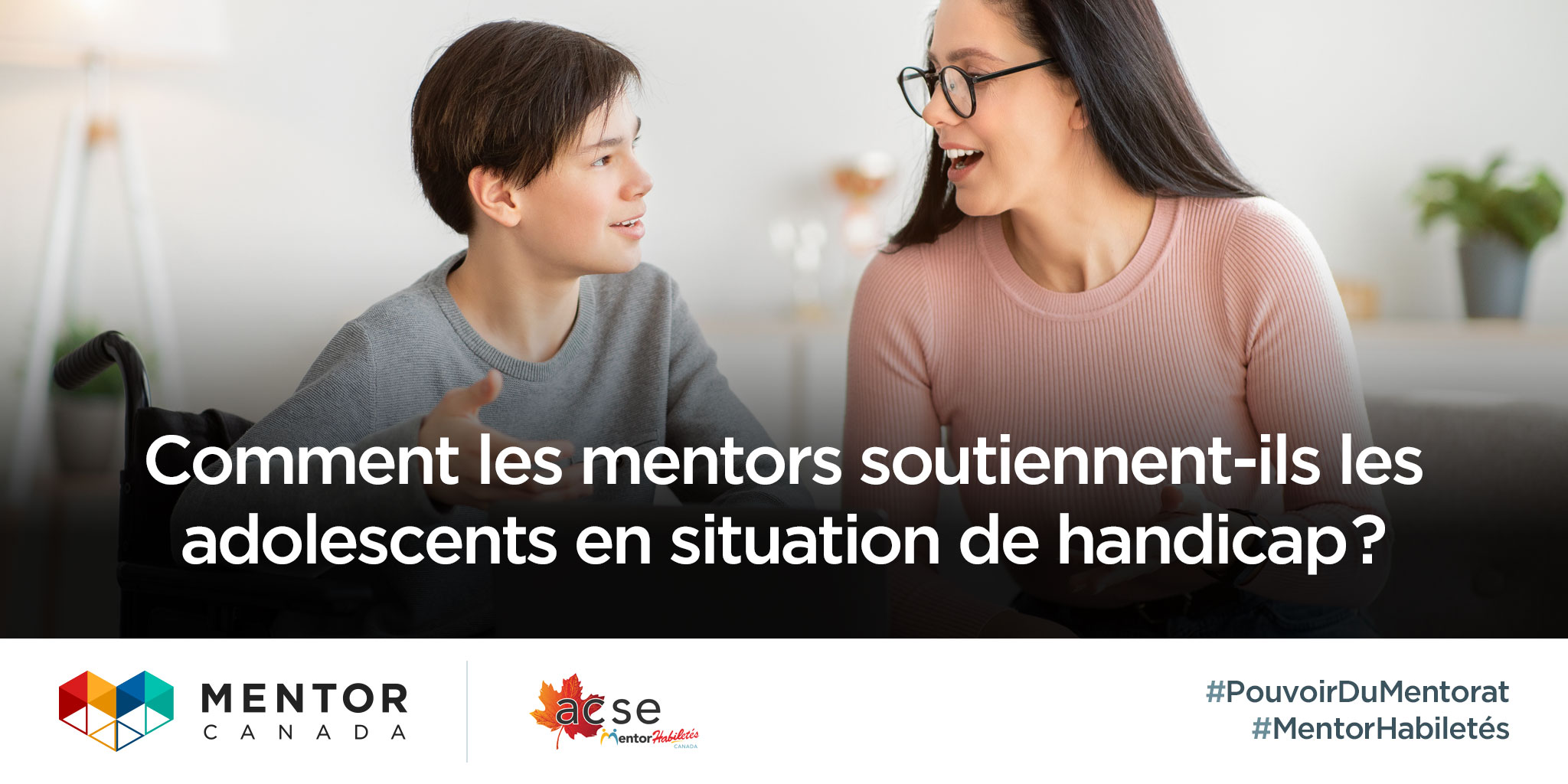 Comment les mentors soutiennent-ils les adolescents en situation de handicap?